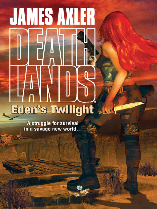 Title details for Eden's Twilight by James Axler - Available